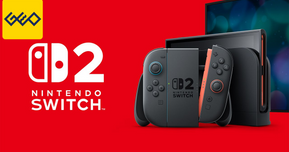 【最新情報】Switch 2本体の抽選販売がゲオで本日スタート！応募は7月7日まで【受取は店舗限定】